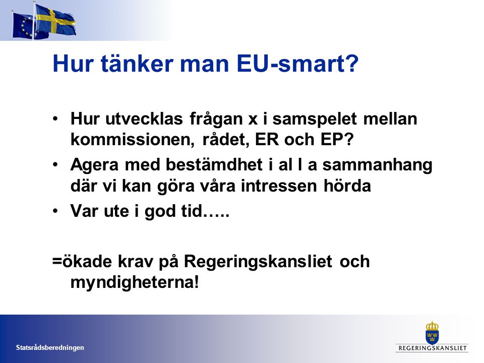 Hur tänker man EU-smart
