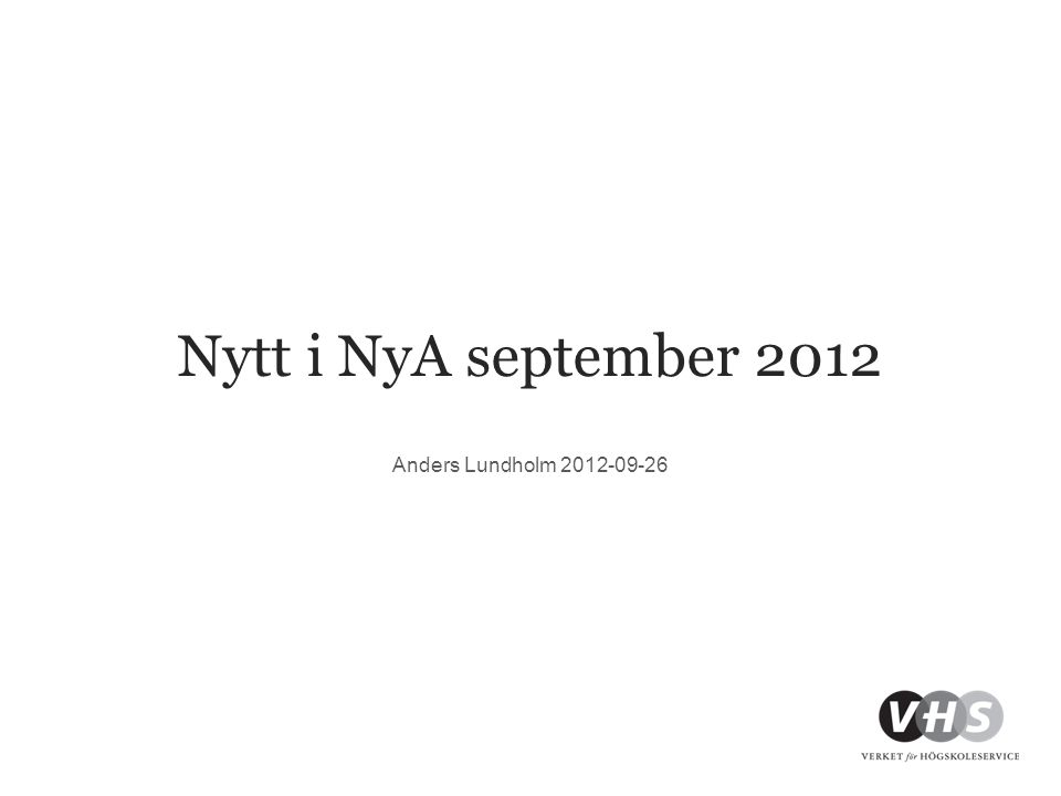 Nytt i NyA september 2012 Anders Lundholm