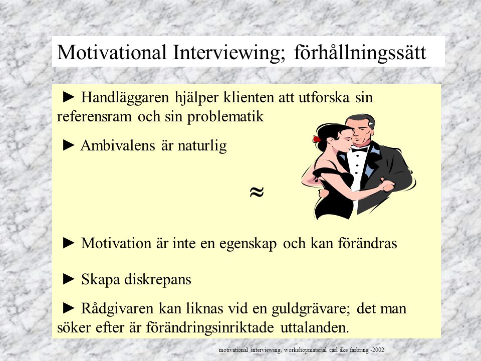 Motiverande Samtal – Workshopbilder Liljeholmen/Hägersten Augusti Ppt ...