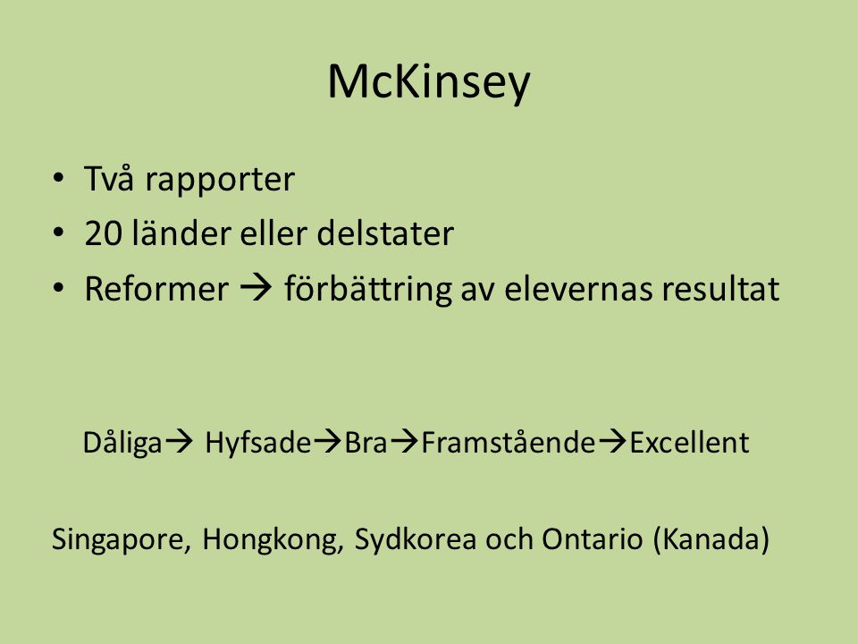 McKinsey Två rapporter 20 länder eller delstater