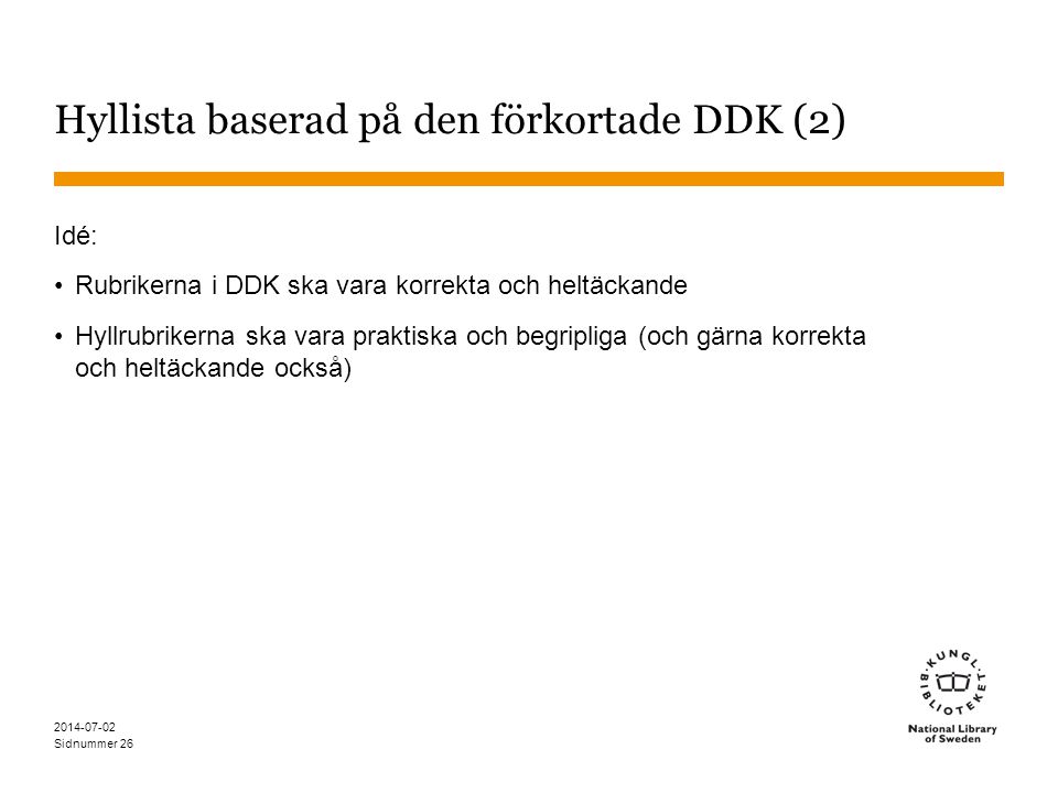 Hyllista baserad på den förkortade DDK (2)