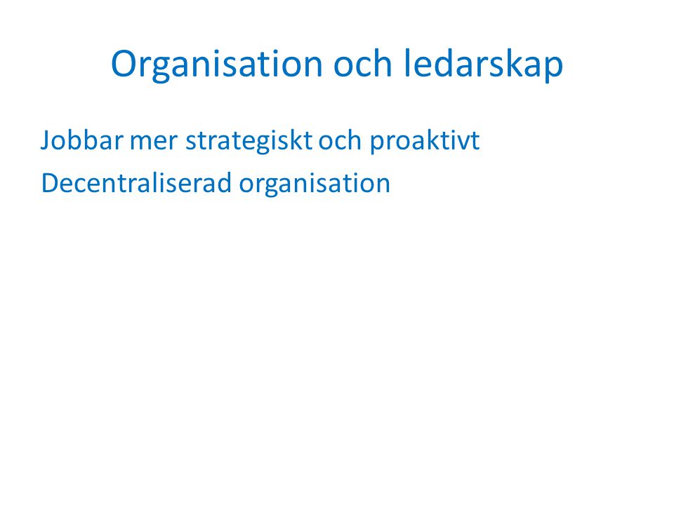 Organisation och ledarskap