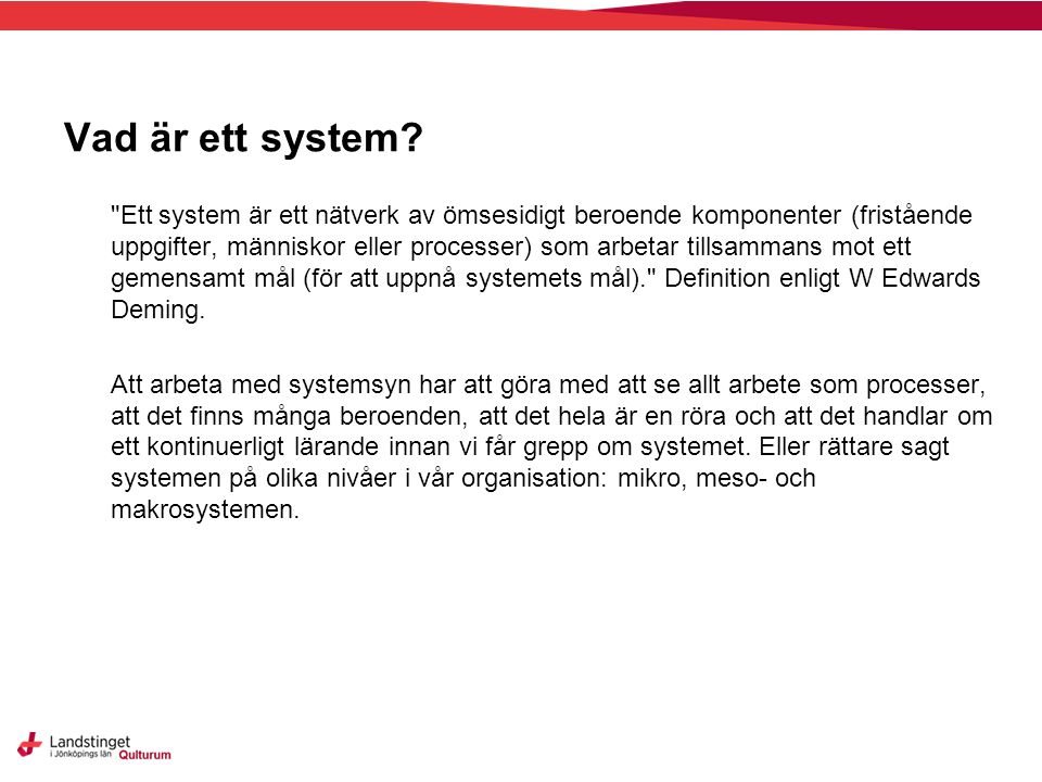 Vad är ett system