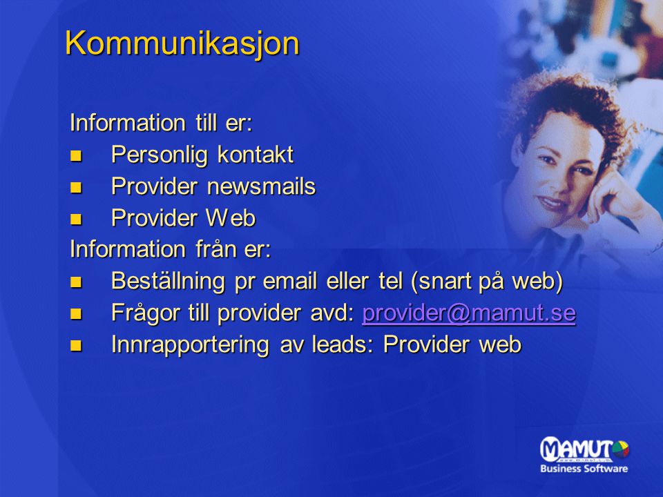 Kommunikasjon Information till er: Personlig kontakt
