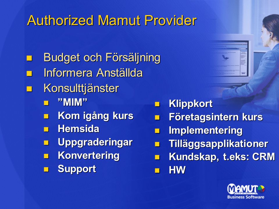 Authorized Mamut Provider