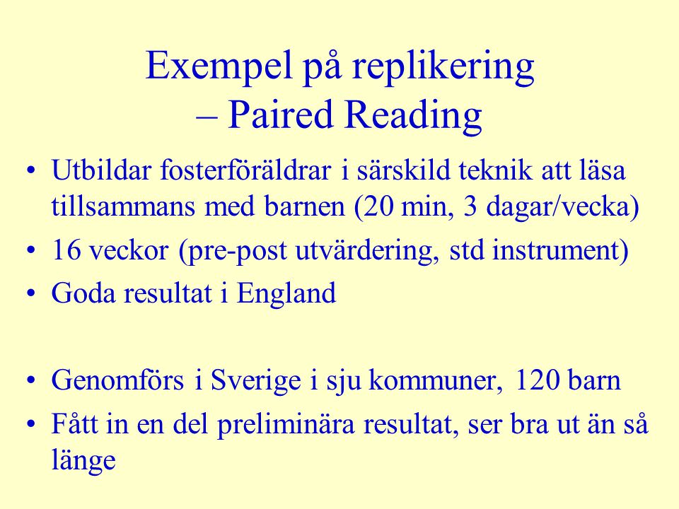 Exempel på replikering – Paired Reading