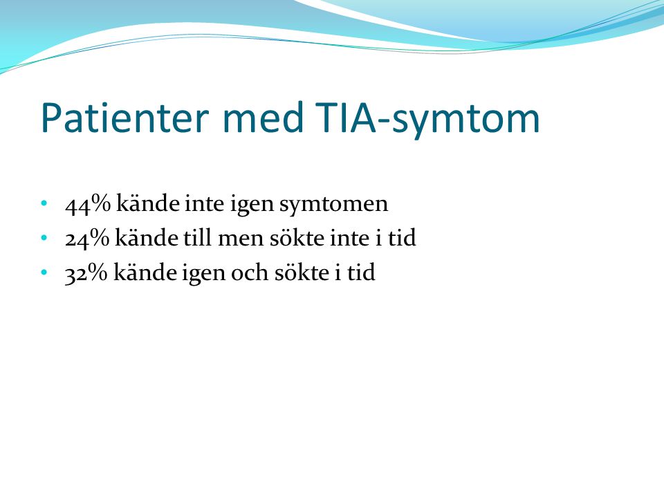 Patienter med TIA-symtom