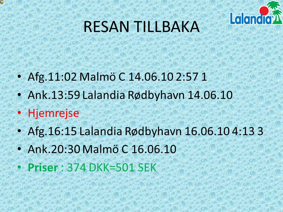 RESAN TILLBAKA Afg.11:02 Malmö C :57 1