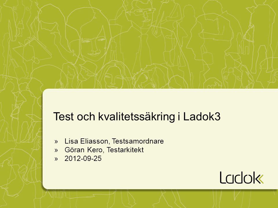 Test och kvalitetssäkring i Ladok3