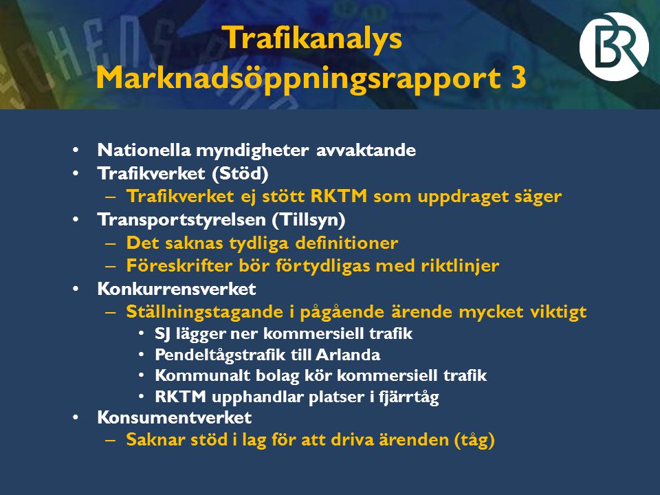 Trafikanalys Marknadsöppningsrapport 3