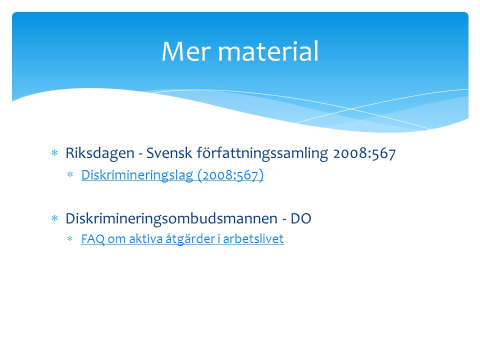 Mer material Riksdagen - Svensk författningssamling 2008:567
