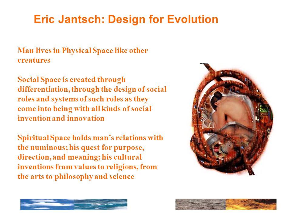 Eric Jantsch: Design for Evolution