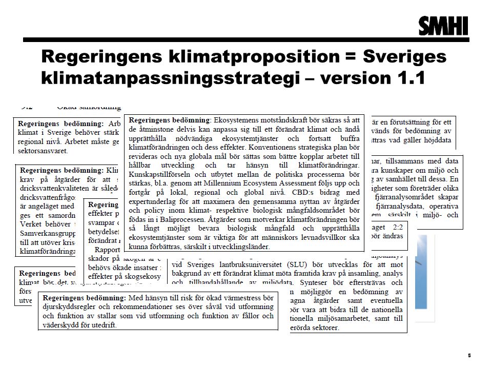 Regeringens klimatproposition = Sveriges klimatanpassningsstrategi – version 1.1
