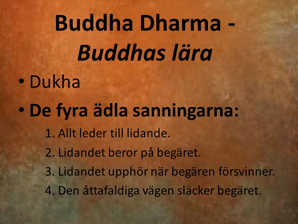 Buddha Dharma - Buddhas lära