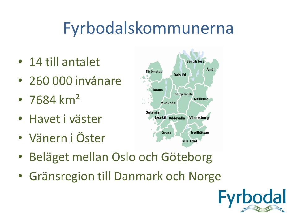 Fyrbodalskommunerna 14 till antalet invånare 7684 km²