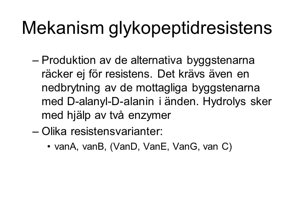 Mekanism glykopeptidresistens