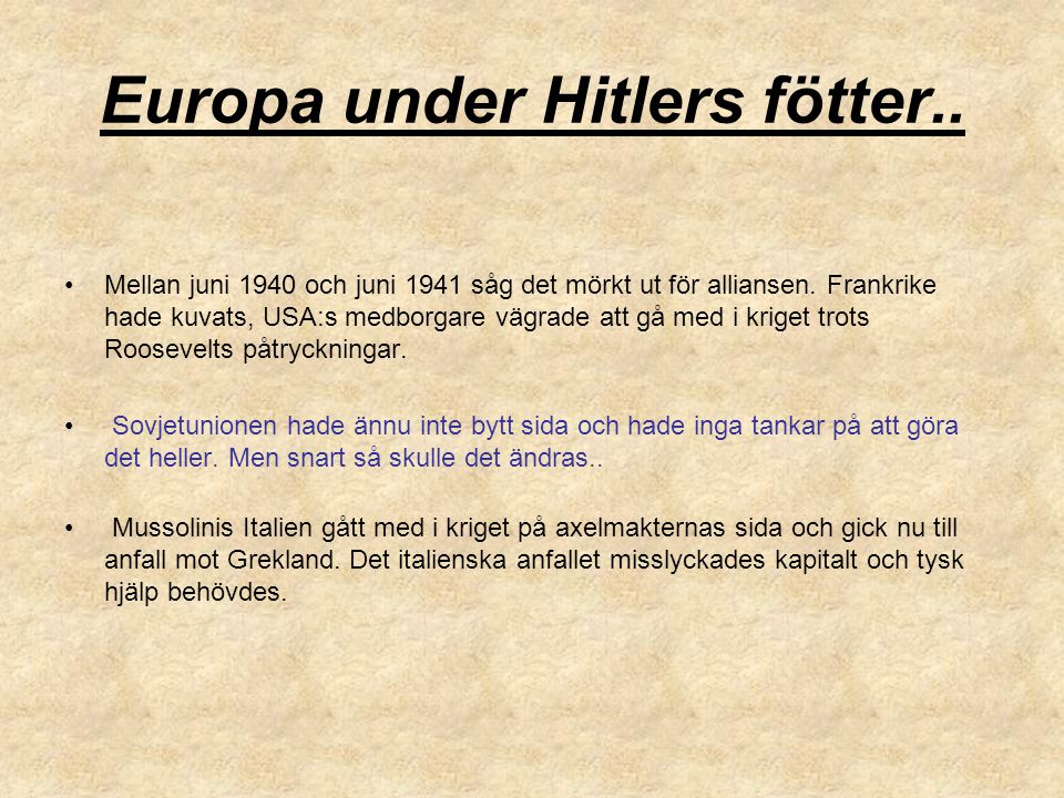 Europa under Hitlers fötter..