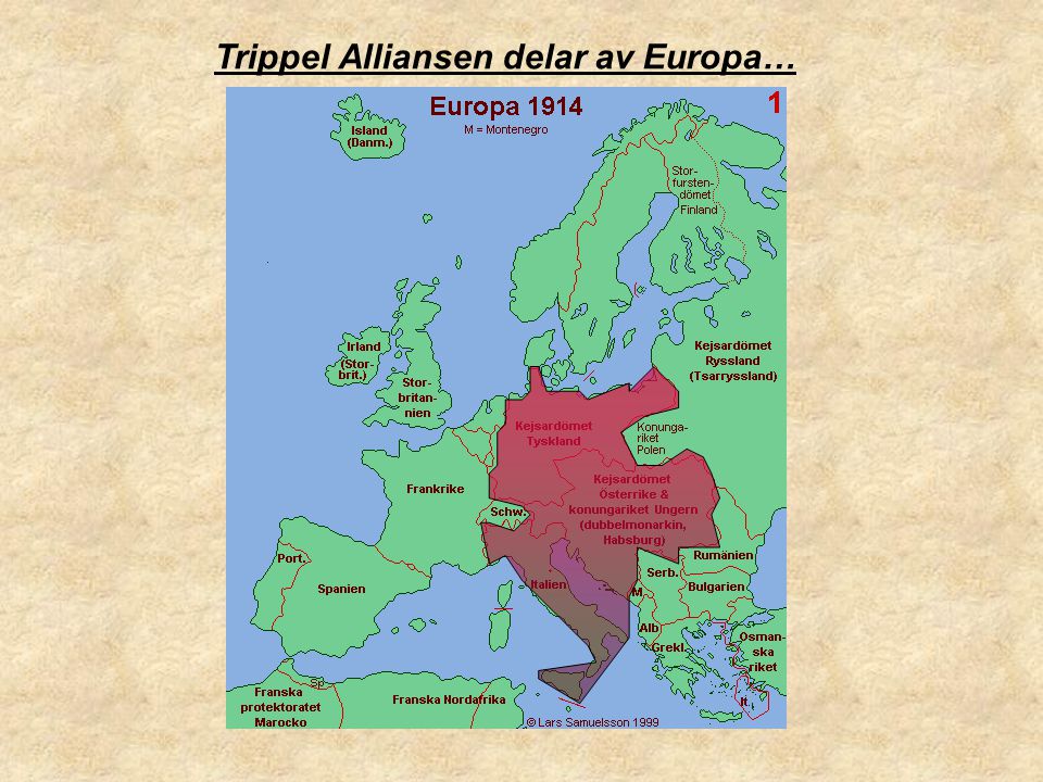 Trippel Alliansen delar av Europa…