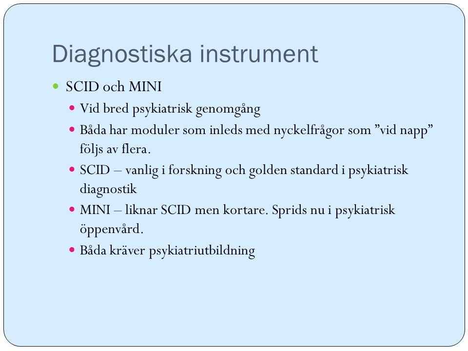 Diagnostiska instrument
