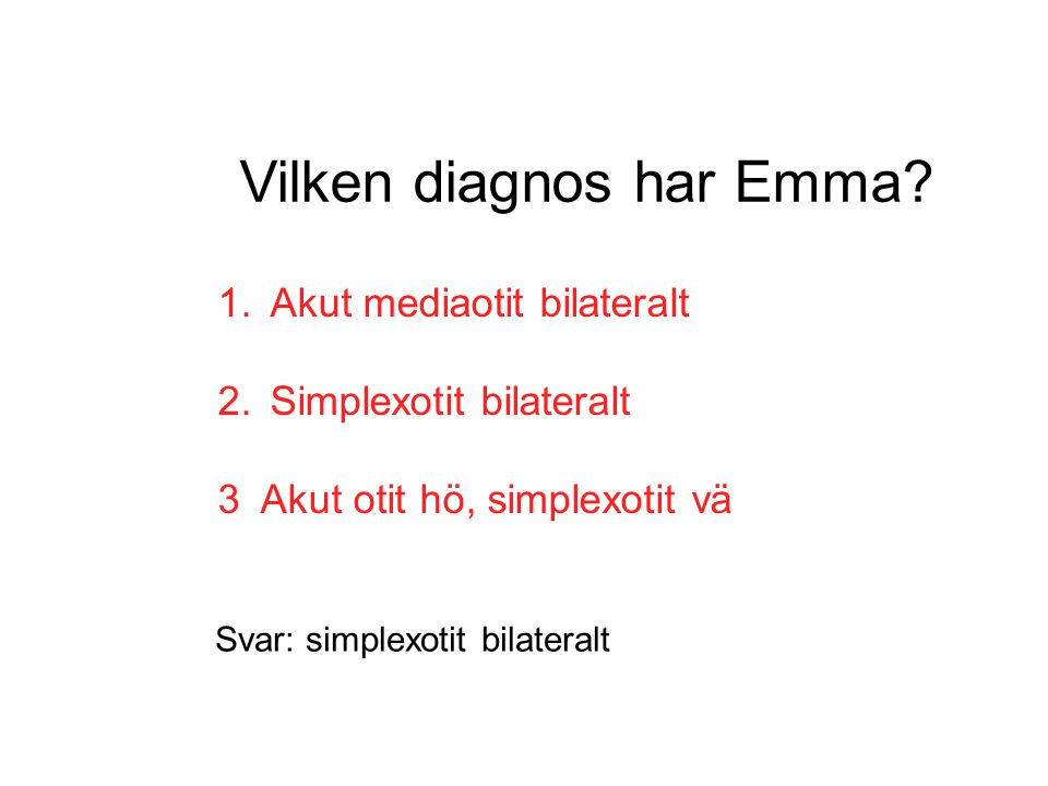 Vilken diagnos har Emma