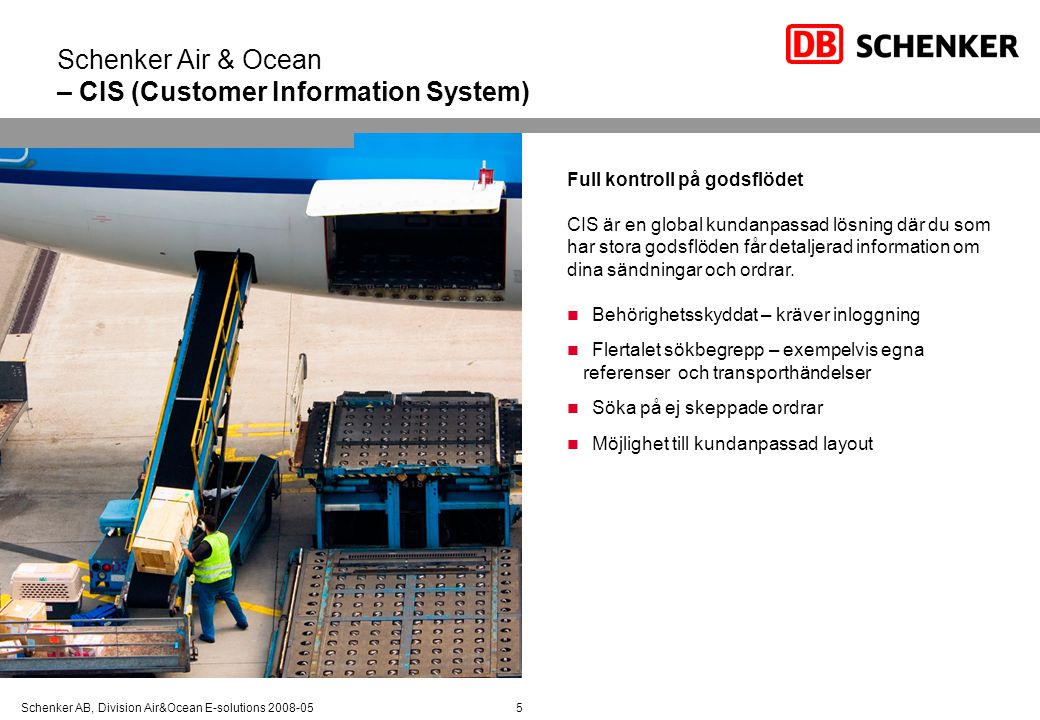 Schenker Air & Ocean – CIS (Customer Information System)