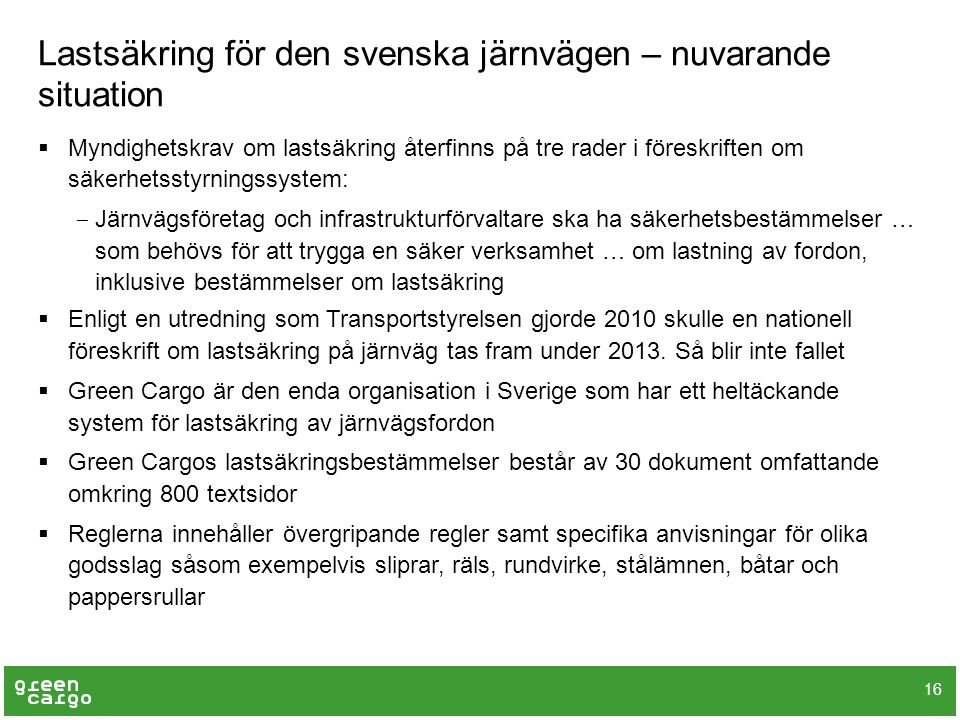 Lastsäkring för den svenska järnvägen – nuvarande situation