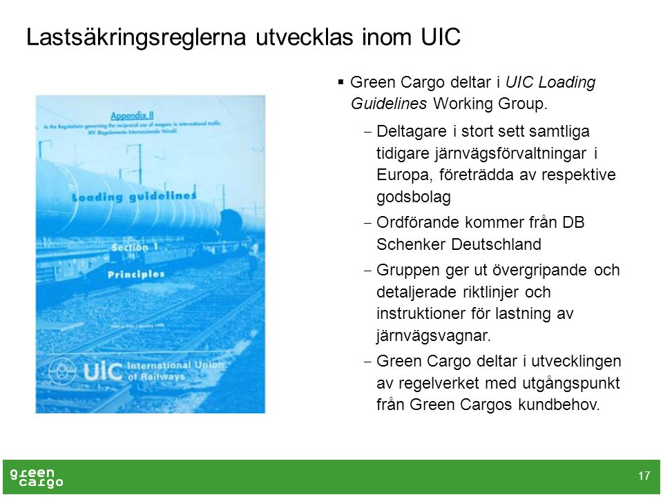 Lastsäkringsreglerna utvecklas inom UIC