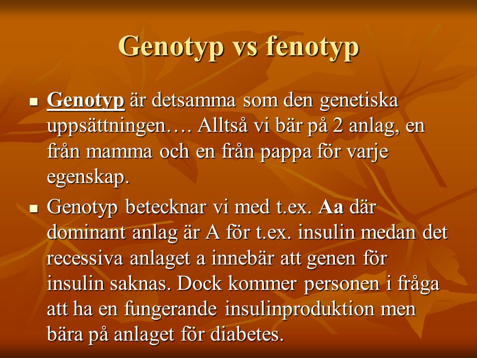 Genotyp vs fenotyp