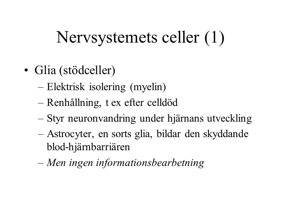 Nervsystemets celler (1)