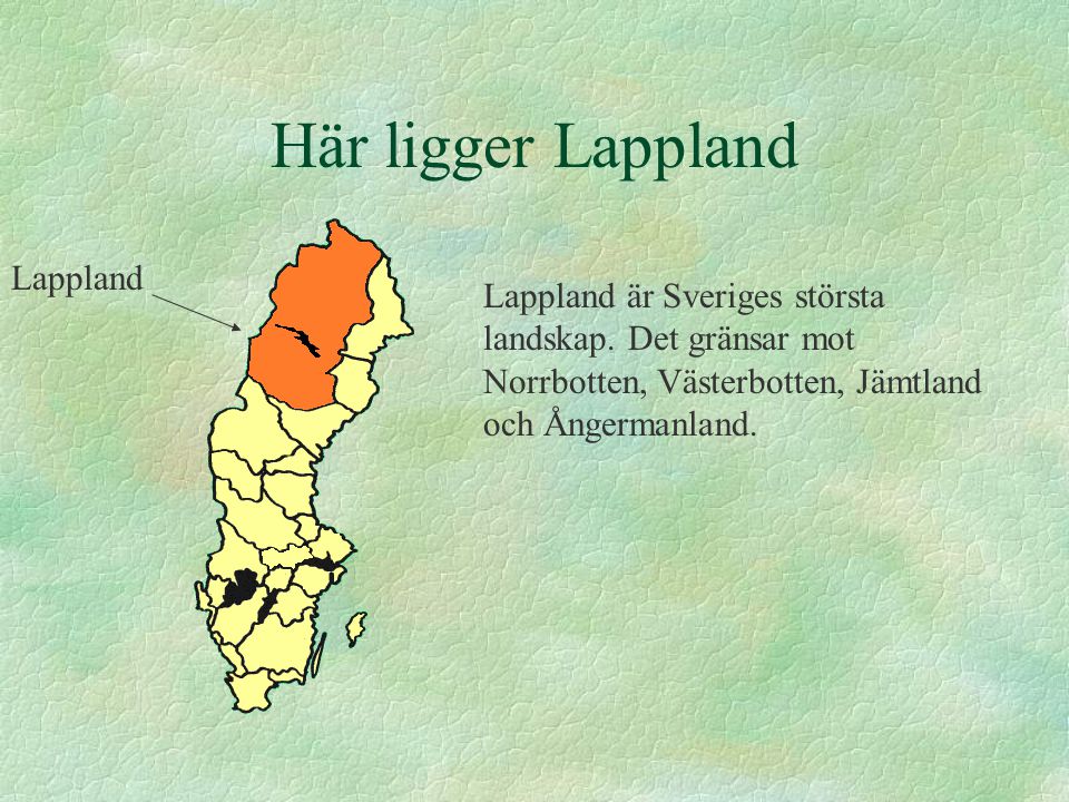Här ligger Lappland Lappland