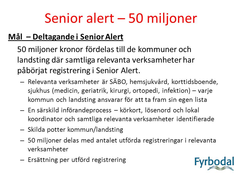 Senior alert – 50 miljoner