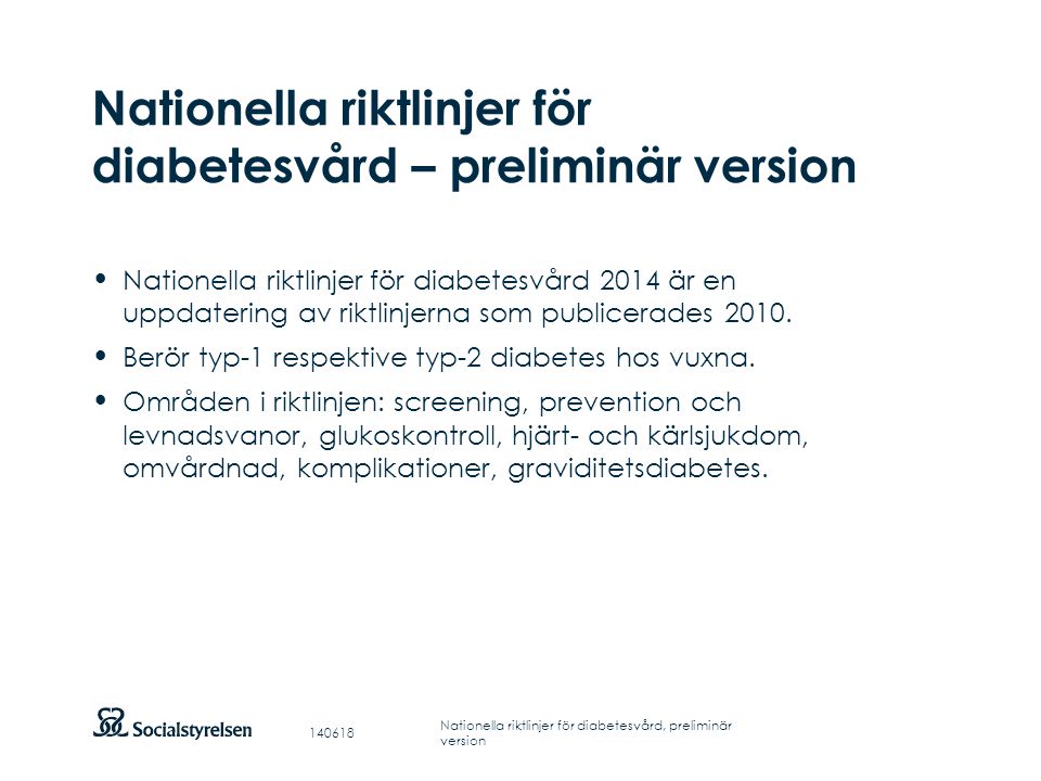 Nationella riktlinjer för diabetesvård – preliminär version