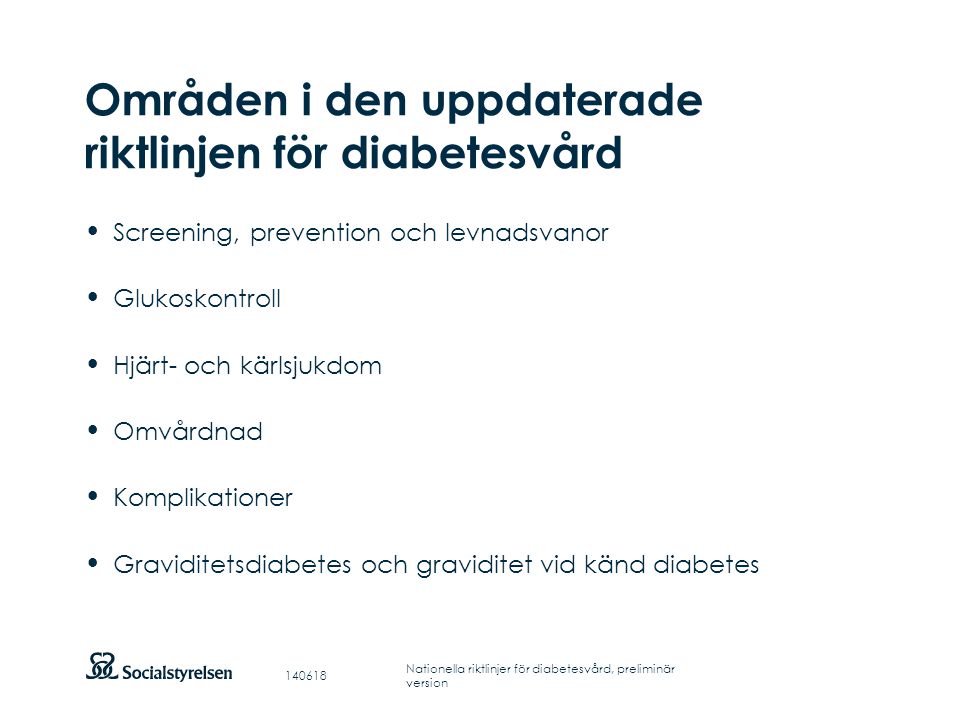 Områden i den uppdaterade riktlinjen för diabetesvård