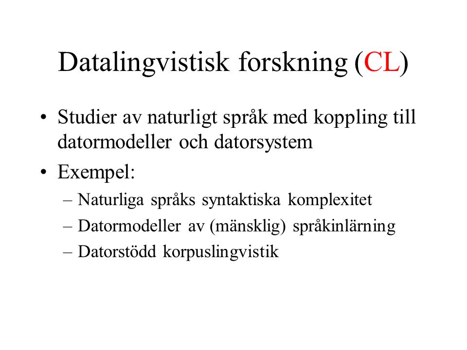 Datalingvistisk forskning (CL)