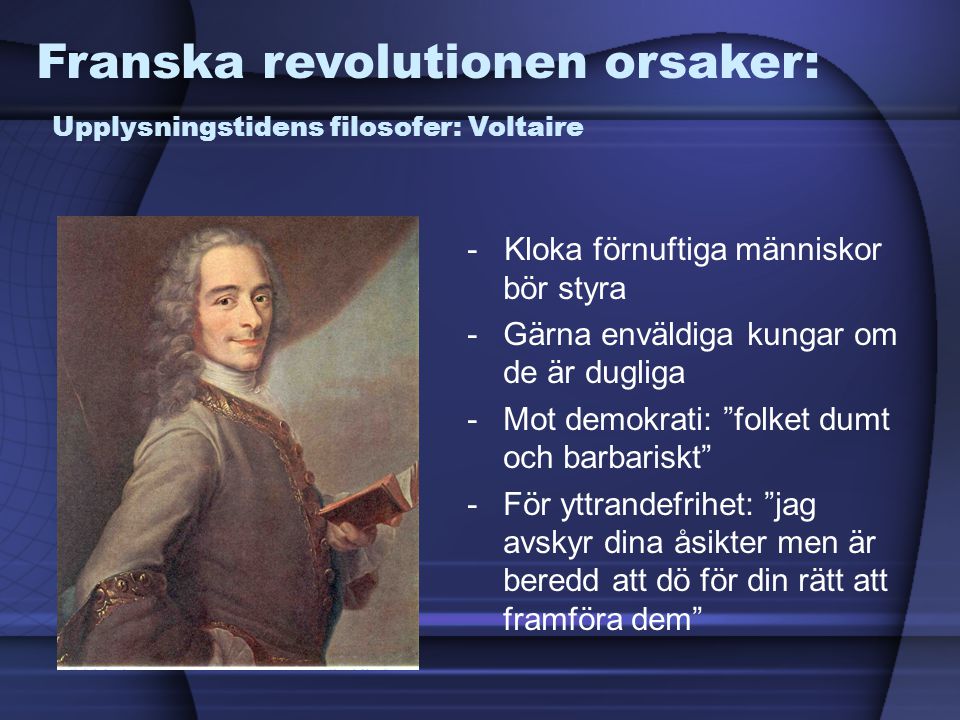 Franska revolutionen orsaker: Upplysningstidens filosofer: Voltaire