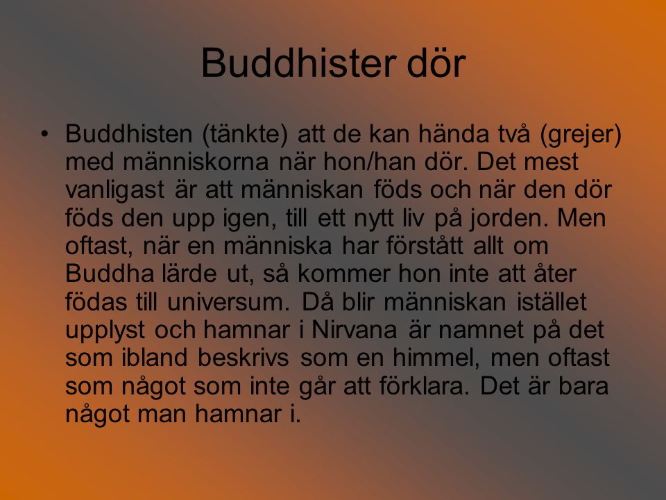 Buddhister dör