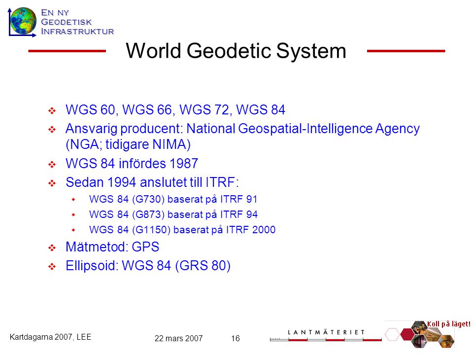 World Geodetic System WGS 60, WGS 66, WGS 72, WGS 84