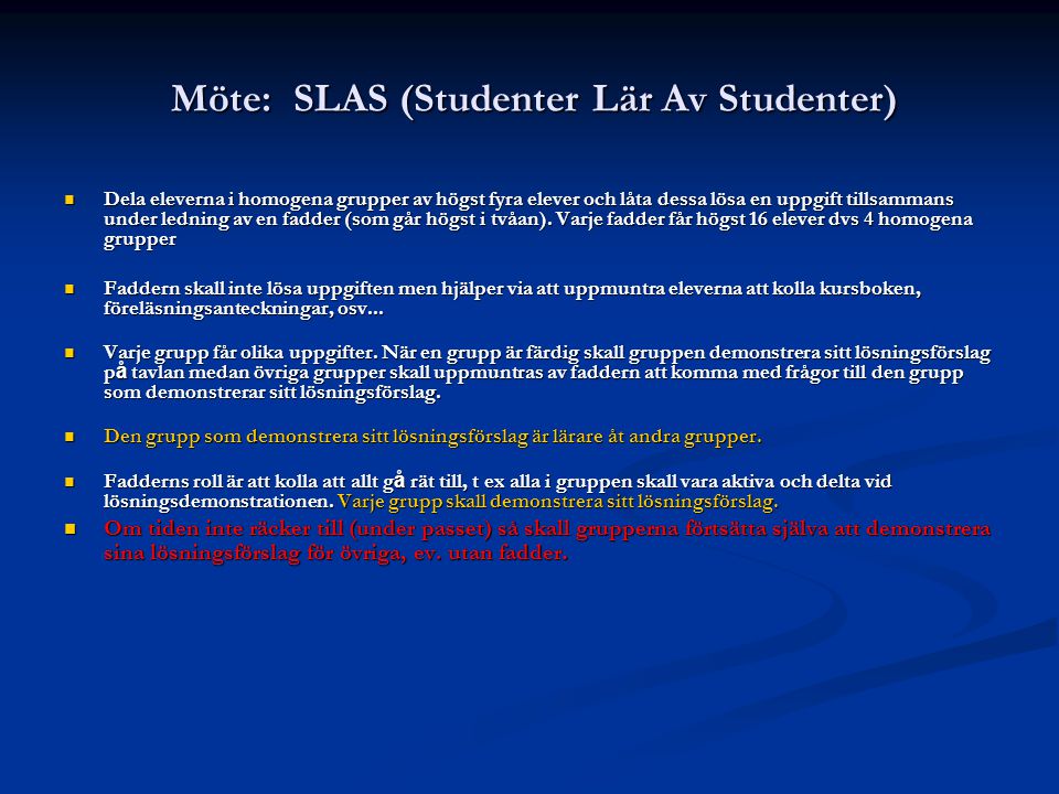 Möte: SLAS (Studenter Lär Av Studenter)