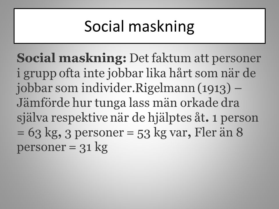 Social maskning