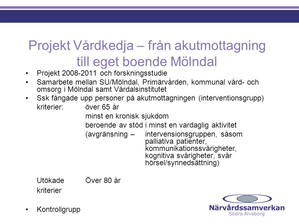 Projekt Vårdkedja – från akutmottagning till eget boende Mölndal