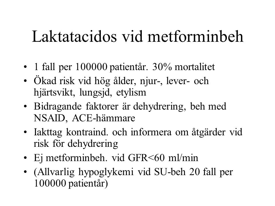 Laktatacidos vid metforminbeh