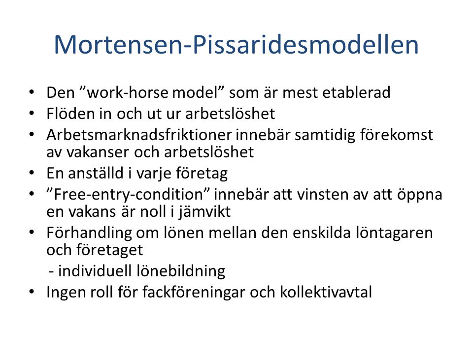 Mortensen-Pissaridesmodellen