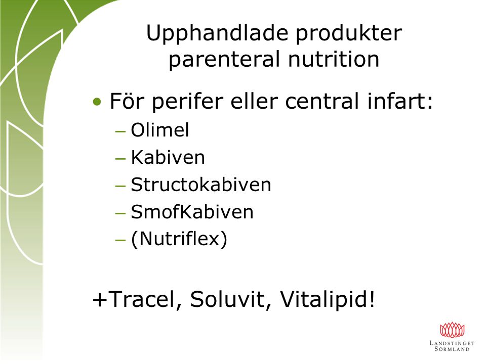 Upphandlade produkter parenteral nutrition