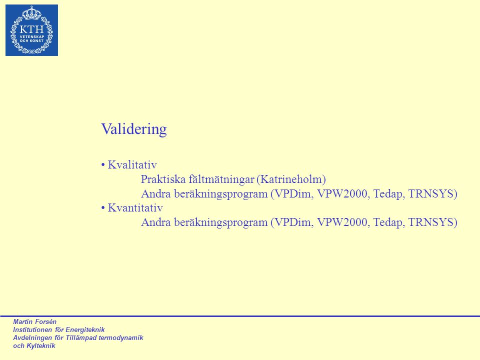 Simulering Av Värmepumpsystem - Ppt Ladda Ner