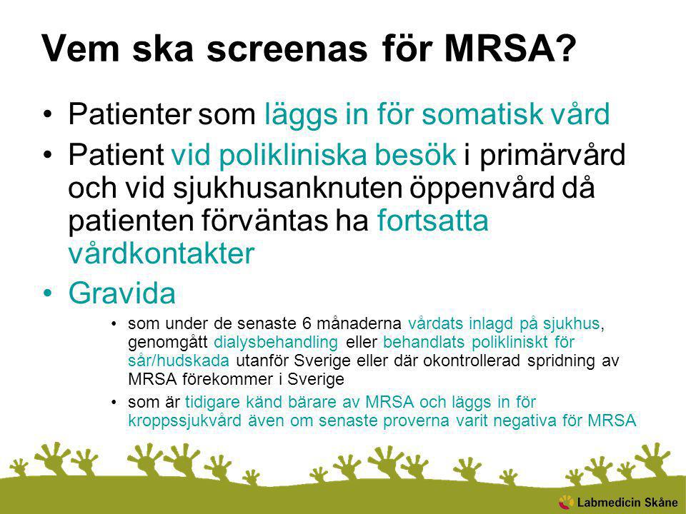 Vem ska screenas för MRSA