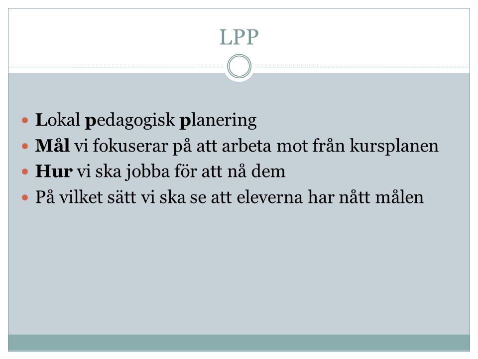LPP Lokal pedagogisk planering