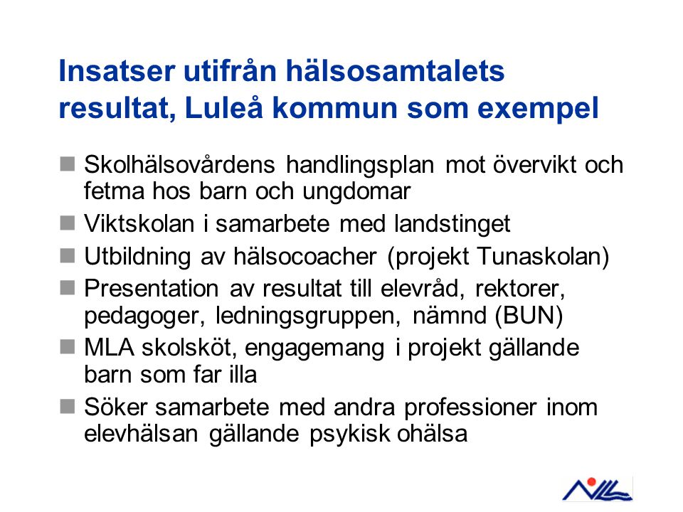 Insatser utifrån hälsosamtalets resultat, Luleå kommun som exempel