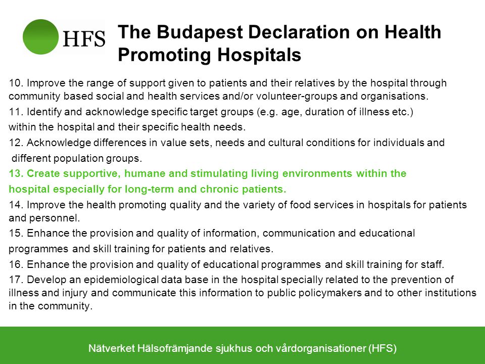 The Budapest Declaration on Health Promoting Hospitals