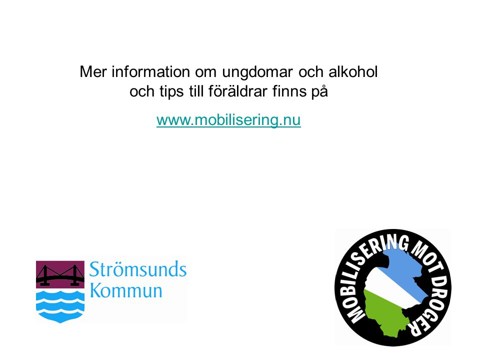 Mer information om ungdomar och alkohol och tips till föräldrar finns på