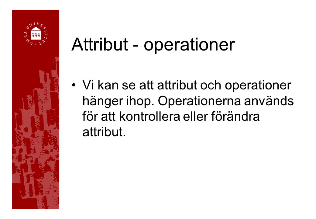 Attribut - operationer